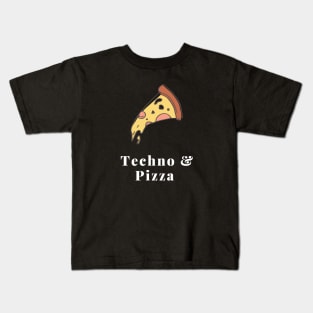 Techno and Pizza Kids T-Shirt